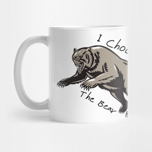 I Choose The Bear Mug